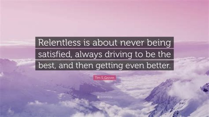 41 Quotes About Being Relentless