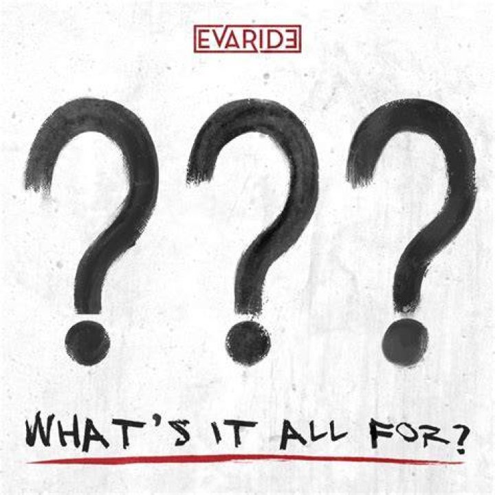 EXCLUSIVE INTERVIEW: We ask Evaride, What's It All For?