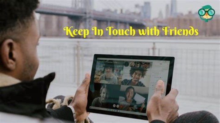 How to keep in touch with a friend who’s moving away