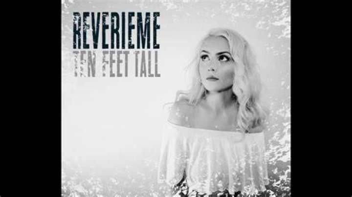 Introducing: Reverieme & Her Latest Single "Ten Feet Tall"