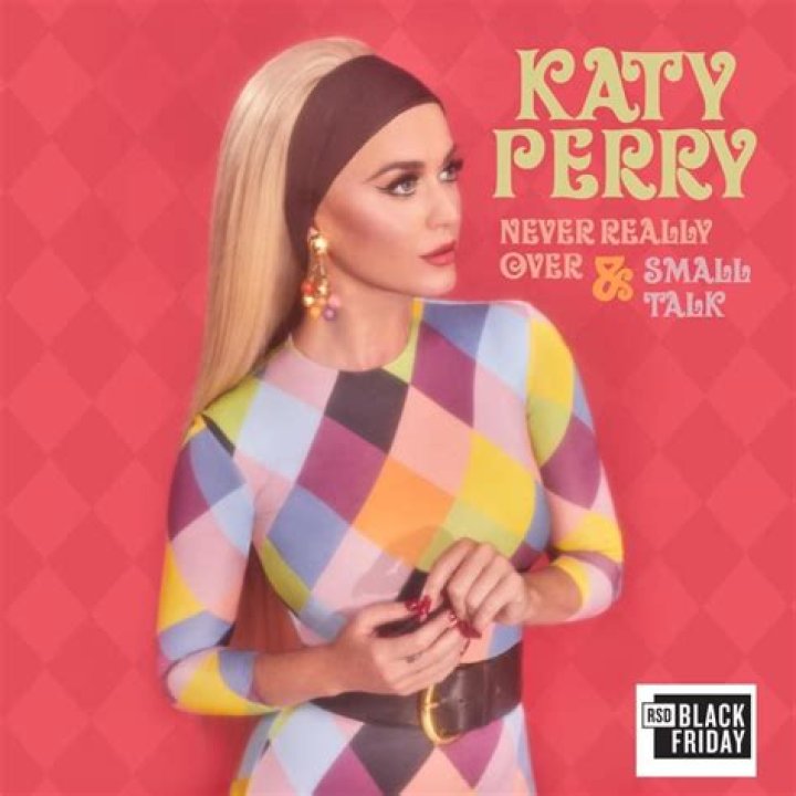 Katy Perry Will Release "Never Really Over" This Friday