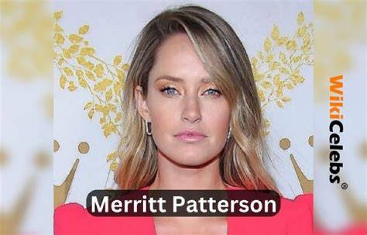 Merritt Patterson Merritt Patterson Age, Net Worth, Measurements, Family, and Quick Facts